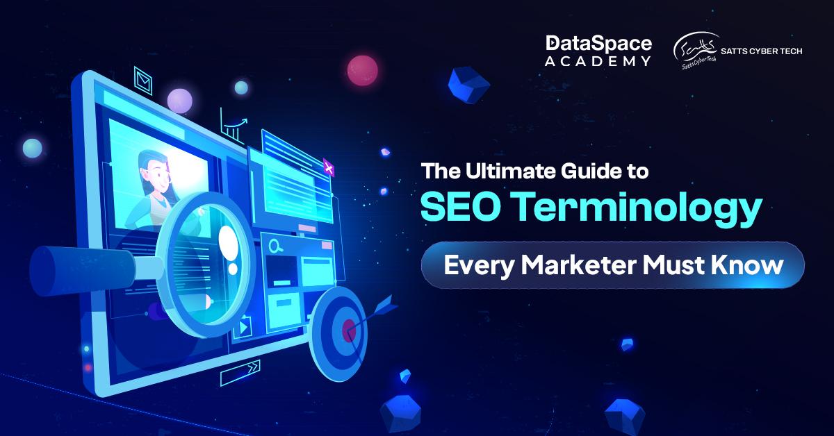 The Ultimate Guide to SEO Terminology Every Marketer Must Know