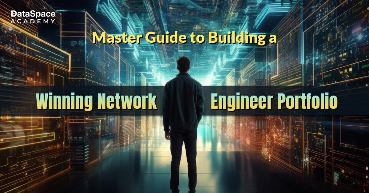 Master Guide to Building a Winning Network Engineer Portfolio ...