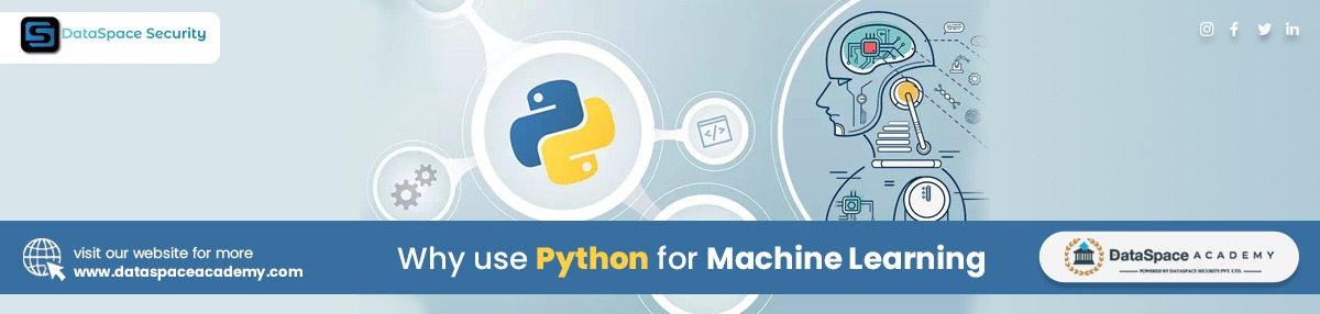 Why use Python for Machine Learning