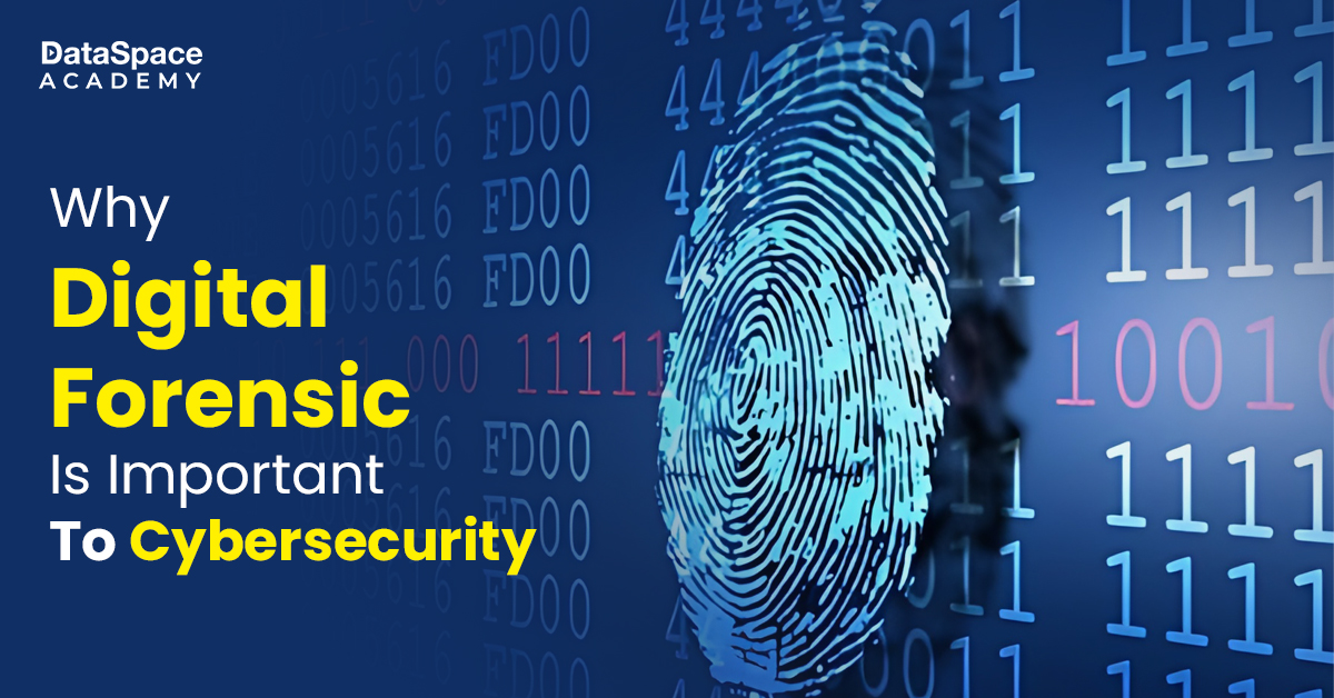 Cybersecurity Vs. Digital Forensics: Detailed Explanation