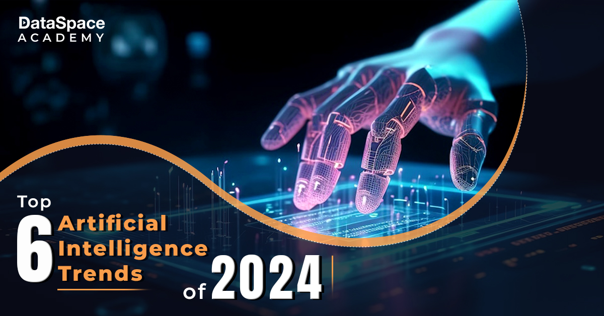Top 5 Artificial Intelligence Trends of 2024