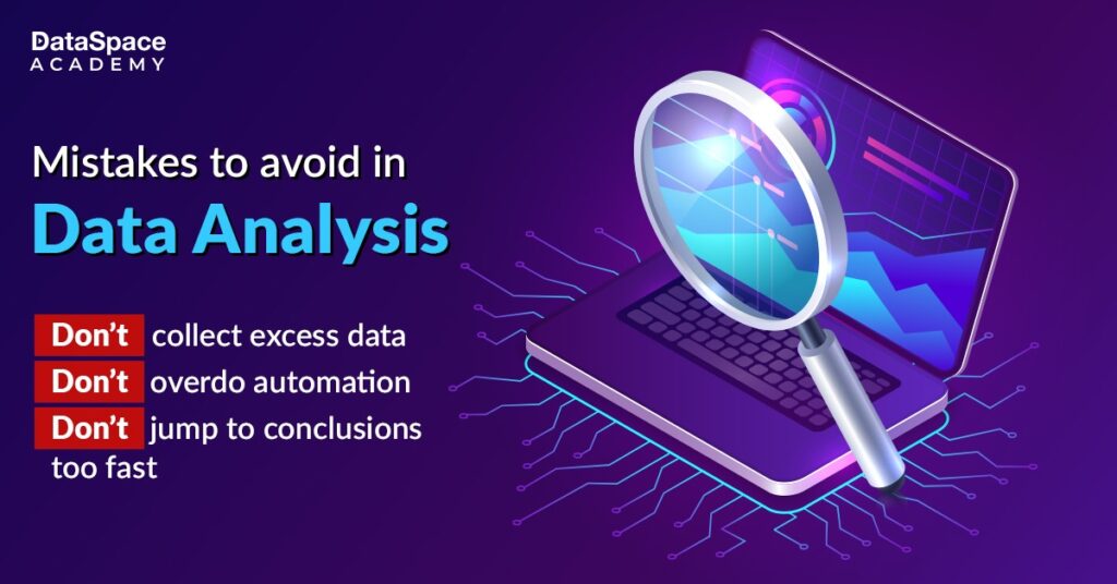 Mistakes to Avoid in Data Analysis